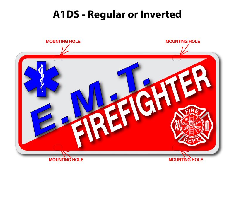 EMT Firefighter Signage Regular or Inverted