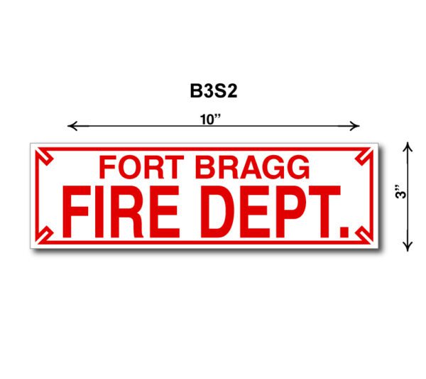 A fire department sign with the words fort bragg fire dept.