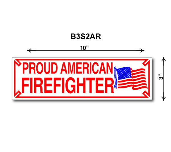 A proud american firefighter sign with an american flag.