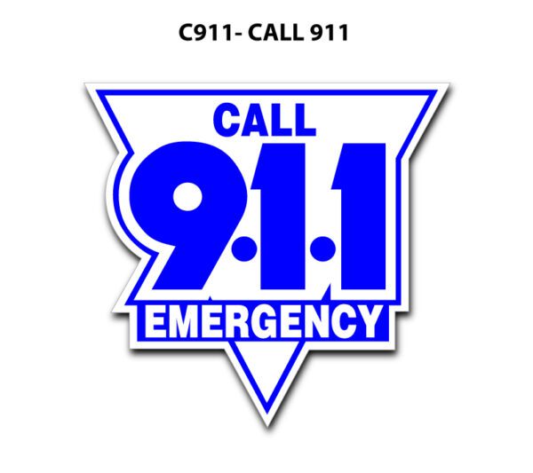 A blue and white sticker with the words " call 9 1 1 emergency ".