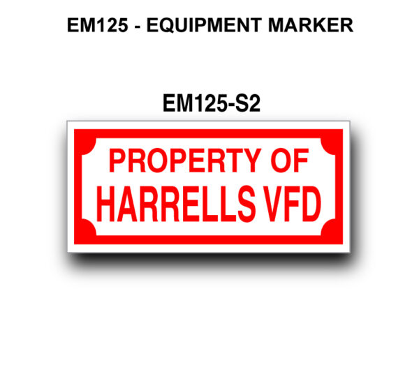 A red and white sign with the words " property of harrells vfd "