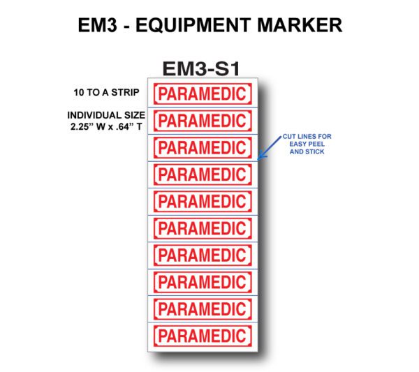 A red and white sticker with the words " paramedic em 3-s 1 " on it.